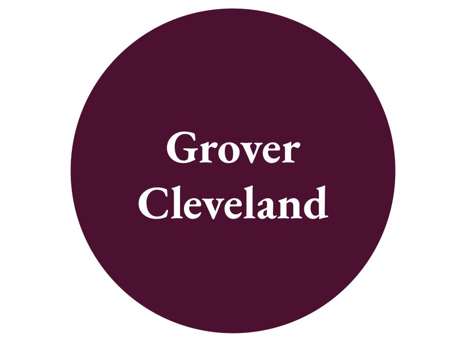 The text Grover Cleveland inside a dark purple circle.