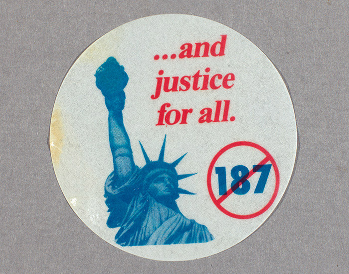An anti-187 sticker with the Statue of Liberty, "187" crossed out, and text "...and justice for all."