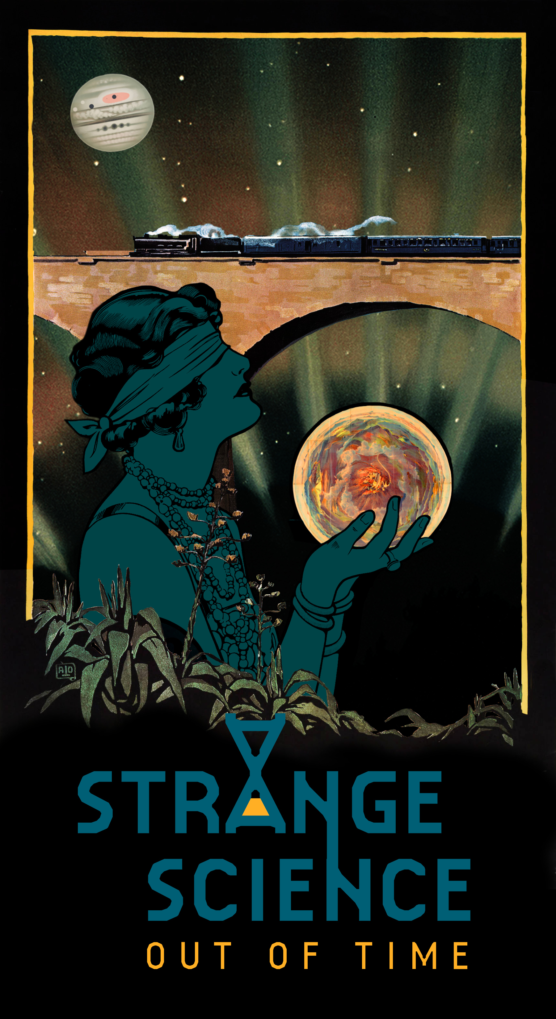 A collage illustration of a blindfolded woman holding an orb, in the background a train crosses a bridge, against the night sky. Text at the bottom reads "Strange Science, Out of Time"	