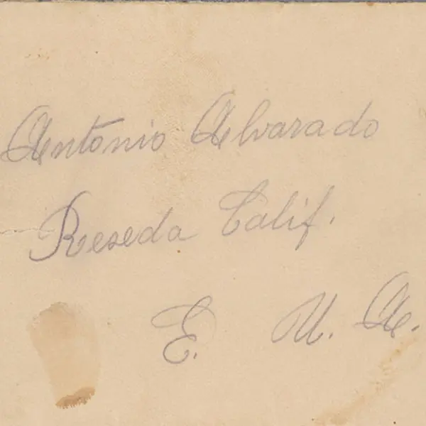 Front of the envelope of a letter from Ysidro Alvarado to his father, Antonio Alvarado, March 6, 1926. The Huntington Library, Art Museum, and Botanical Gardens.
