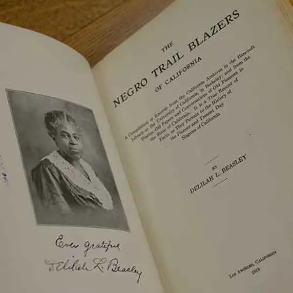 Negro Trailblazers of California by Delilah Beasley
