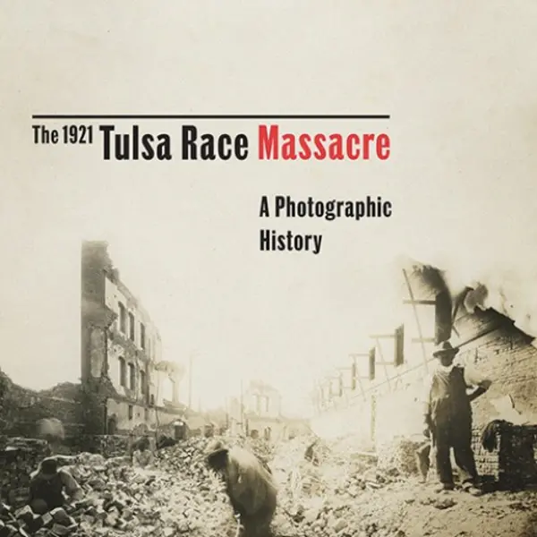 Book cover of The 1921 Tulsa Race Massacre