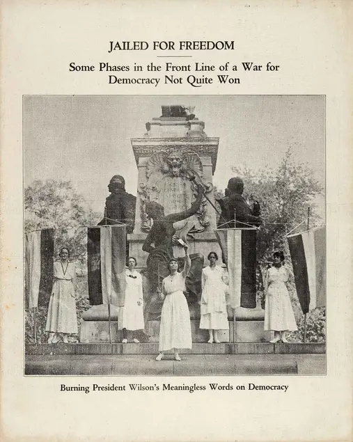 National Woman’s Party members demonstrating in front of the Lafayette statue, Washington, D.C., on September 16, 1918, photo reproduced in Jailed for Freedom: 1919 Prison Special Edition of The Suffragist, 1919. The Huntington Library, Art Museum, and Botanical Gardens.