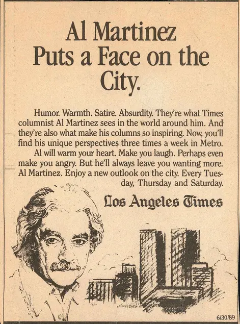 “Al Martinez Puts a Face on the City,” newspaper ad from the Los Angeles Times, ca. 1970–75. Huntington Library, Art Collections, and Botanical Gardens.