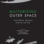 Black book cover with gray and green text "Militarizing Outer Space"