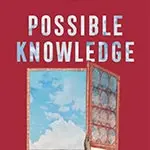Red book cover with an open window and the title "Possible Knowledge."
