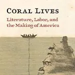 Cream colored book cover with an illustration of a small boat in the ocean, near a large rock, title reads "Coral Lives"