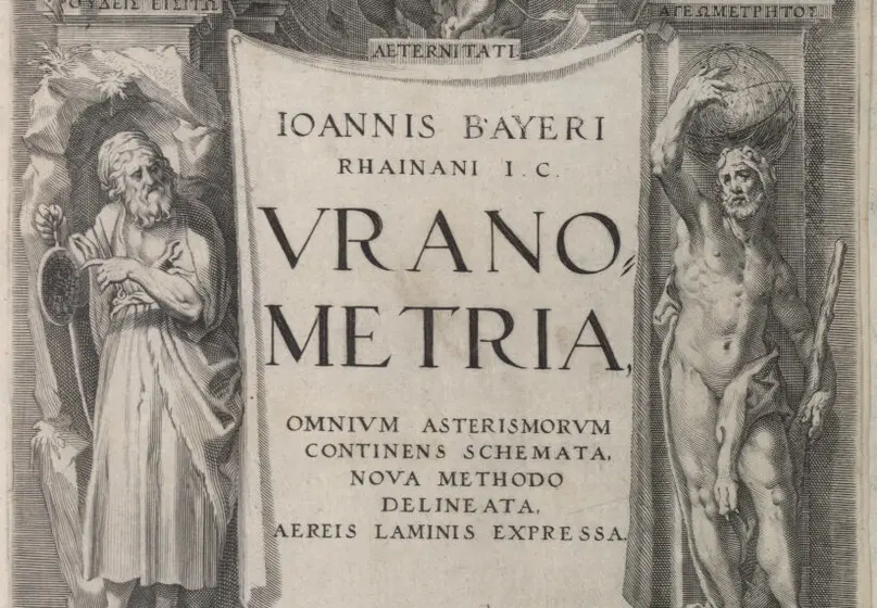 An illustration of several human figures surrounding text. Below the text is a small illustration of a cityscape. Text reads: IOANNIS BAYERI RHAINANI 1.c. VRANOMETRIA, OMNIUM ASTERISMORUM CONTINENS SCHEMATA. NOVA METHODO DELINE ATA AEREIS AMINIS EXPRESSA. Text on one side of the cityscape reads: ATLANTI VETVSTISS ASTRONOM MAGISTRO and on the other side reads: HERCVLI VETVSTISS ASTRONOM DISCIPVLO