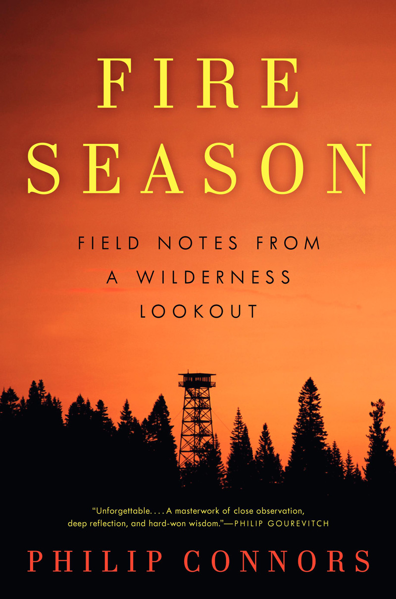 Cover of Fire Season: Field Notes from a Wilderness Lookout