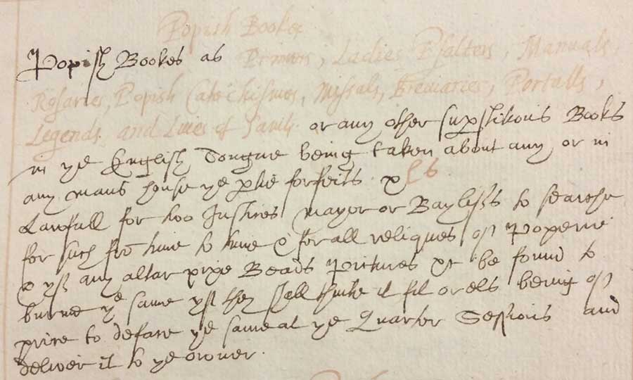 Manuscript description of official English sanctions against “Popish Books,” c. 1605, Egerton Papers. The Huntington Library, Art Museum, and Botanical Gardens.