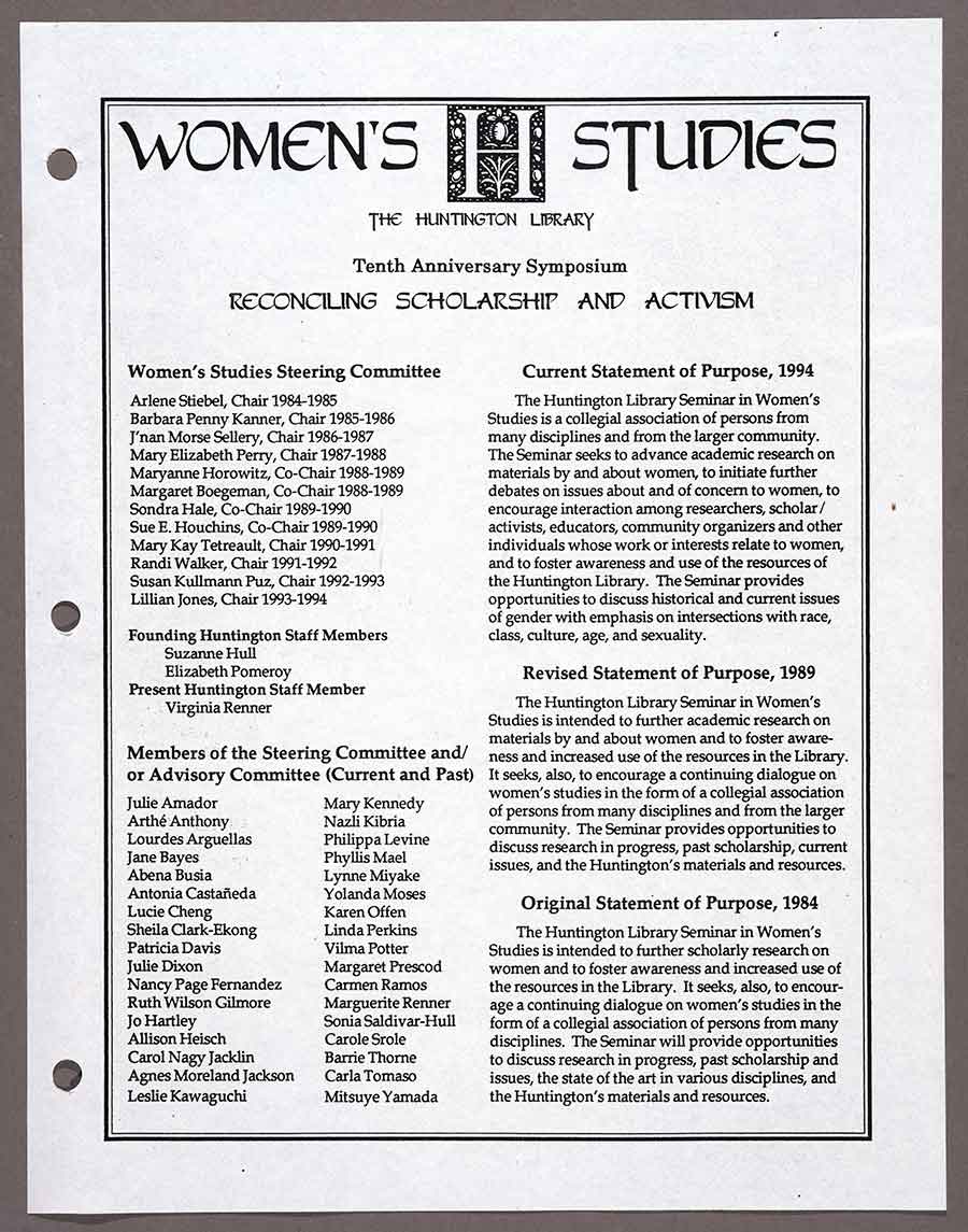 Statement of Purpose of The Huntington Library’s Women’s Studies Symposium in 1994. Members of the Steering Committee were leading figures from across disciplines. The Huntington Library, Art Museum, and Botanical Gardens.