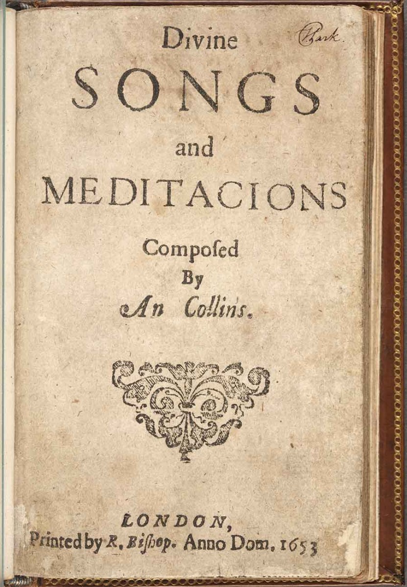 Title page of The Huntington Library’s copy of An Collins, Divine Songs and Meditacions (1653), the only copy known to still exist. The Huntington Library, Art Museum, and Botanical Gardens.