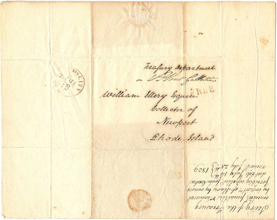 Letter addressed by Secretary of the Treasury Albert Gallatin (1761–1849) to William Ellery (1727–1820), the collector of customs in Newport, Rhode Island, on July 14, 1809. The Huntington Library Art Museum, and Botanical Gardens.